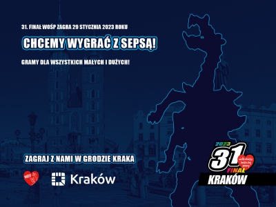 31. FINAŁ WIELKIEJ ORKIESTRY ŚWIĄTECZNEJ POMOCY W KRAKOWIE