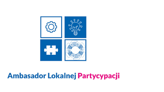 Nabór na Ambasadorów Lokalnej Partycypacji